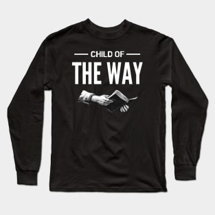 Child of the Way Long Sleeve T-Shirt